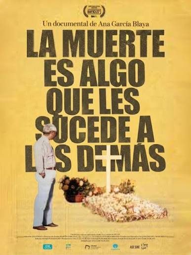 La Muerte Es Algo que Les Sucede a los Demás