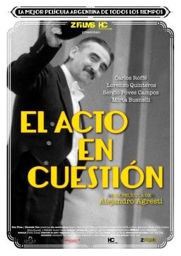 El Acto en Cuestión