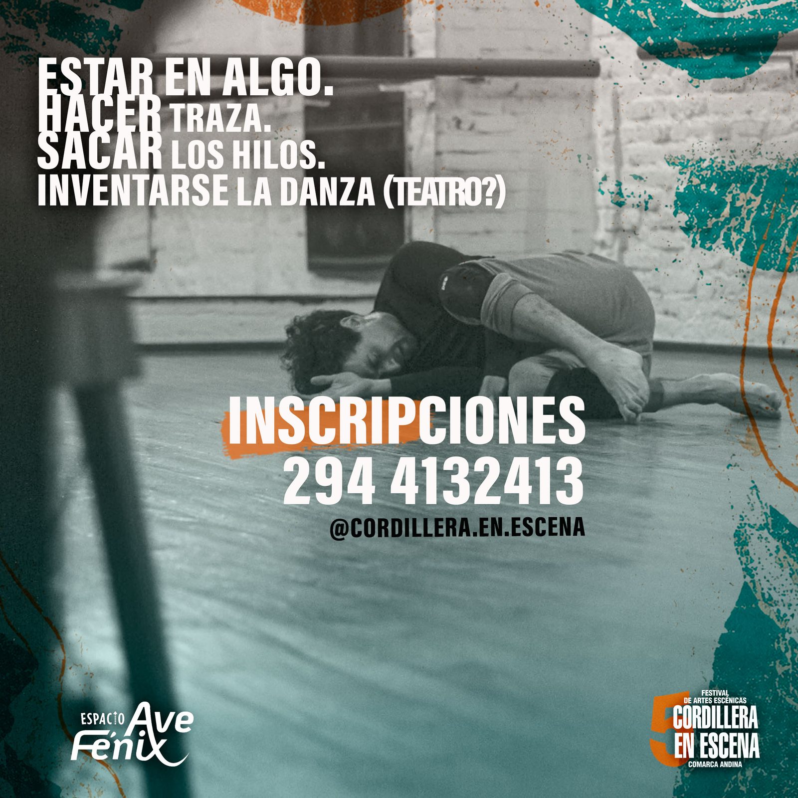 Estar en Algo. Hacer Traza. Sacar los Hilos. Inventarse la Danza (Teatro?)