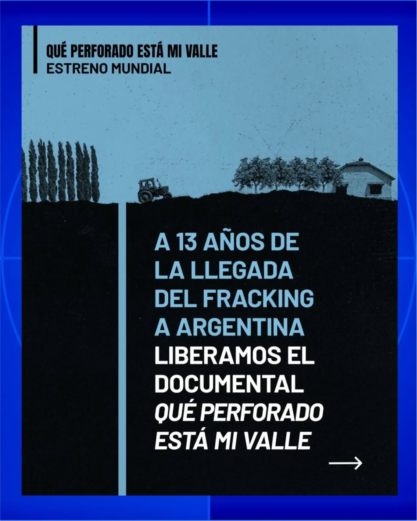 Qué Perforado Está Mi Valle