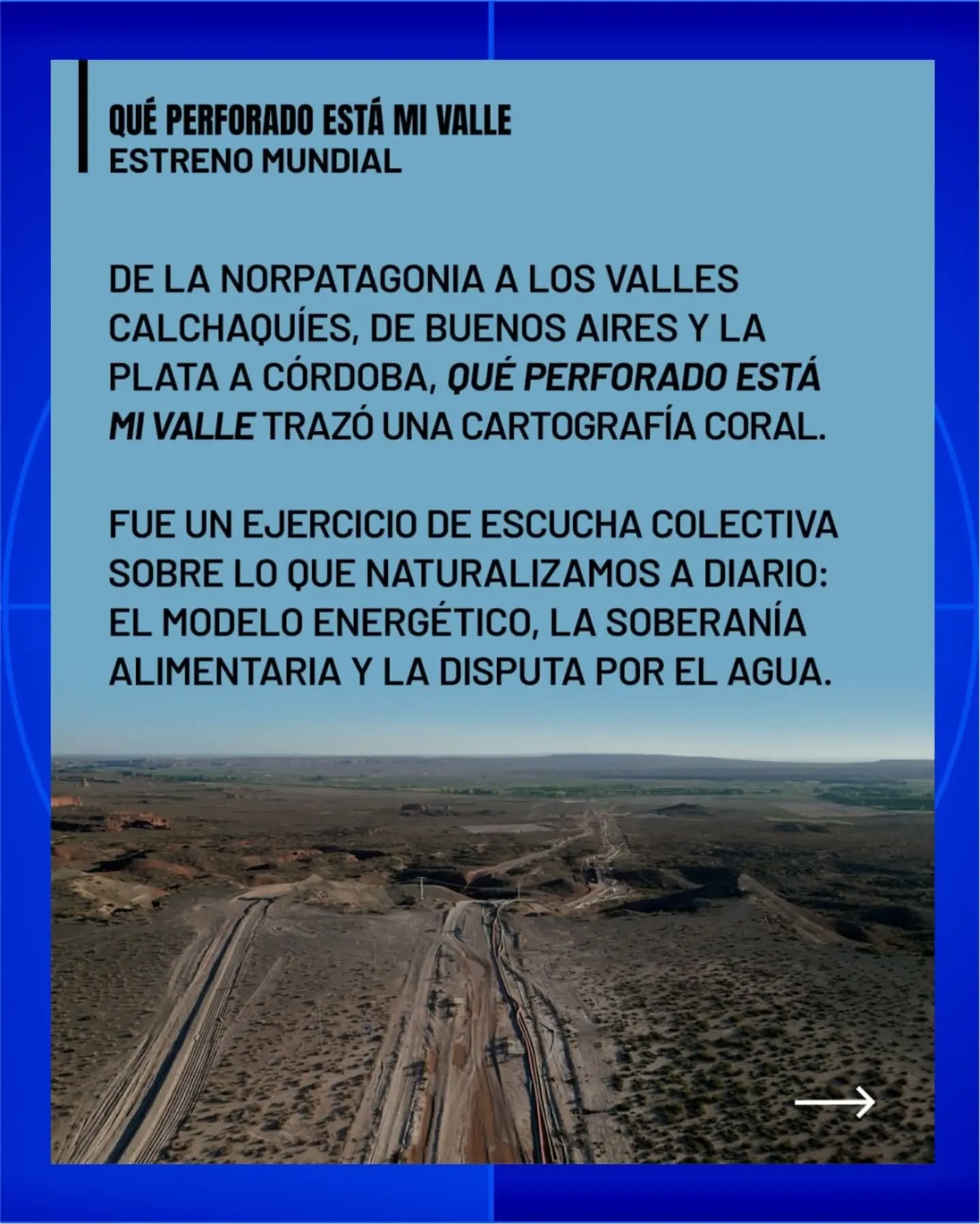 Qué Perforado Está Mi Valle