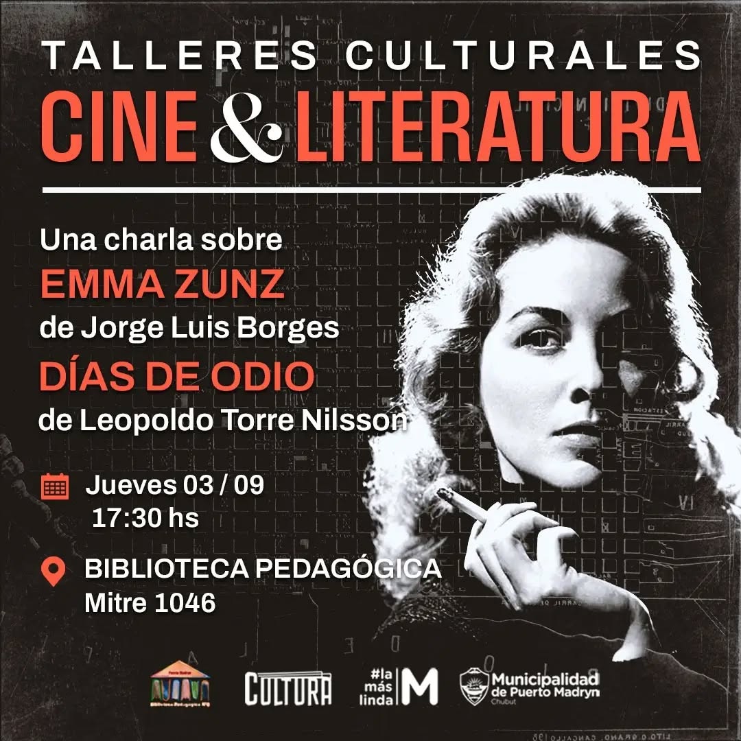 Borges y Torre Nilsson en el Taller de Cine & Literatura