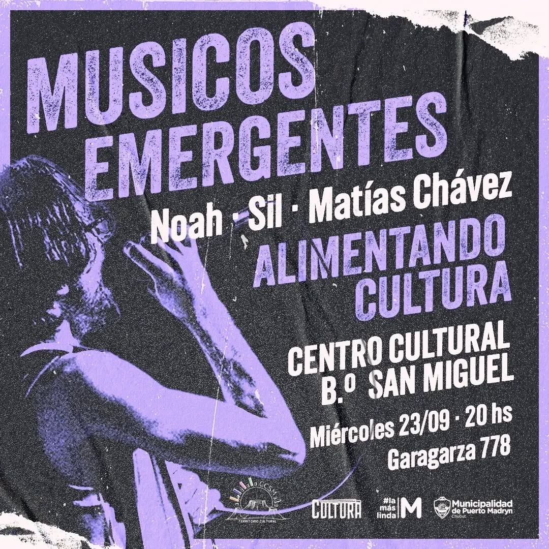 Ciclo de Músicos Emergentes y Alimentando la Cultura