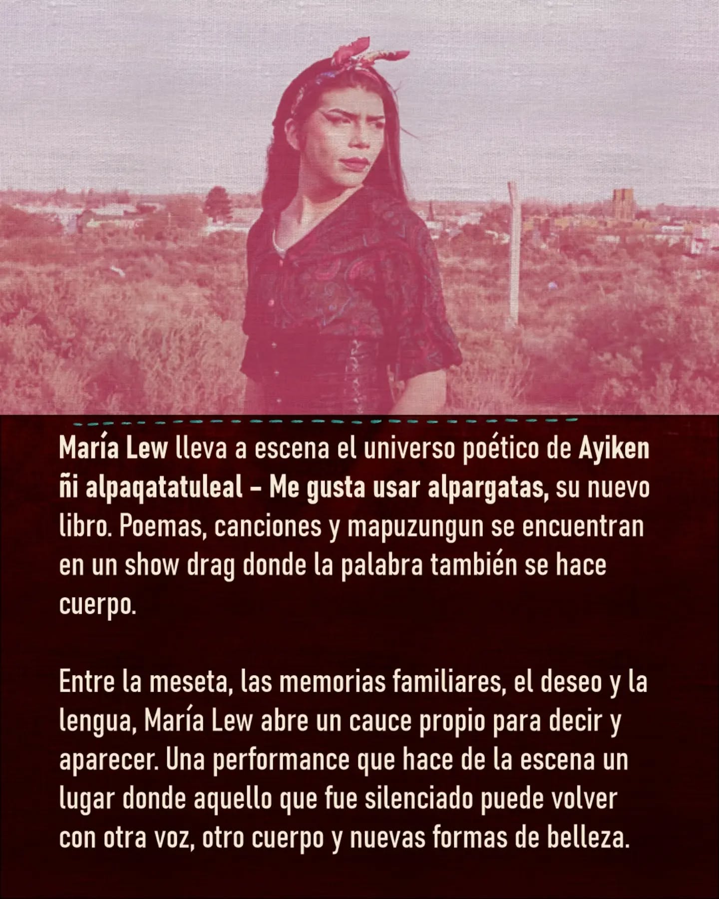 Maria Lew: Ayiken Ñi Alpaqatatuleal / Me Gusta Usar Alpargatas