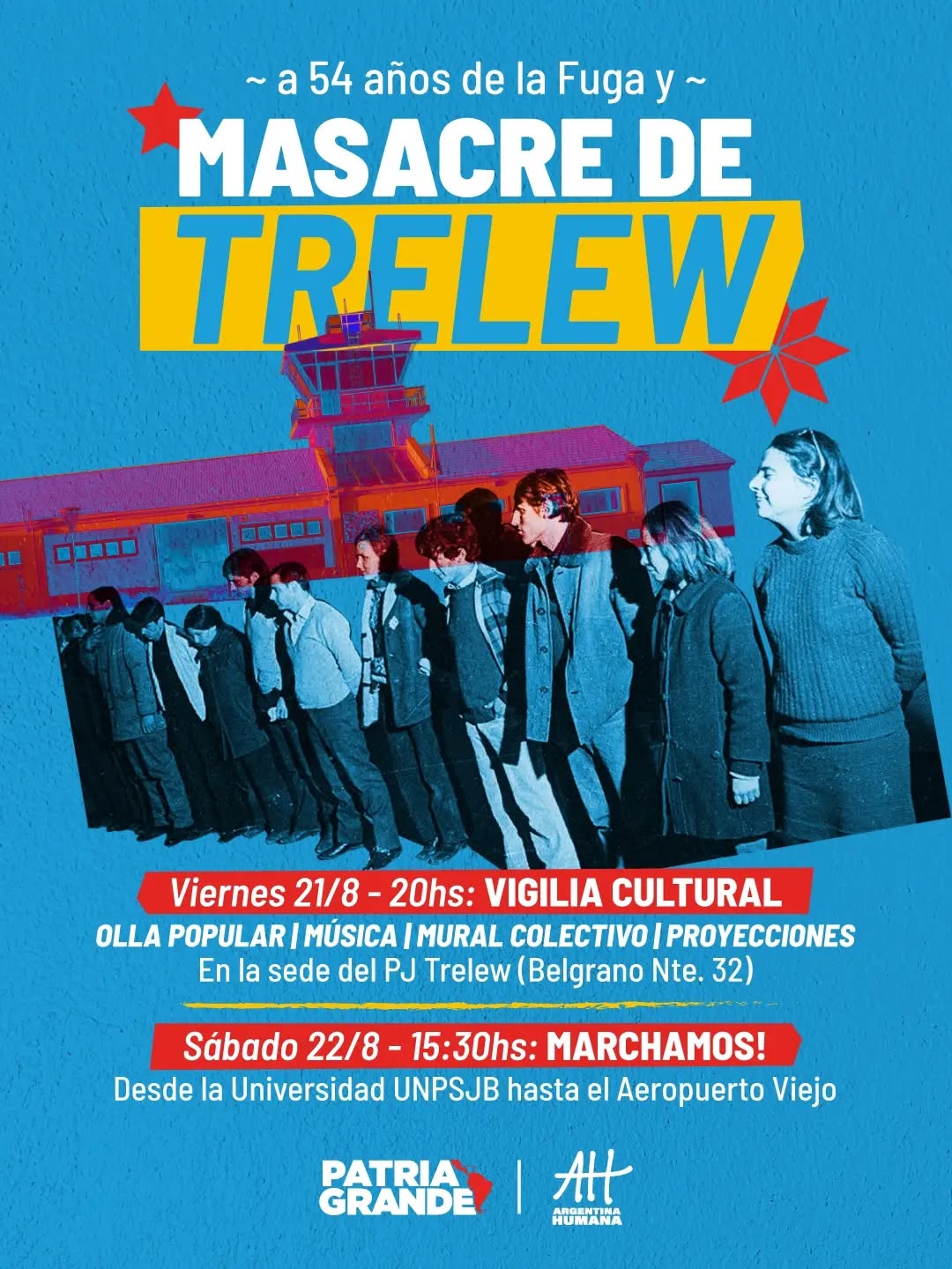 Vigilia Cultural por el 54 Aniversario de la Masacre de Trelew